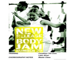 BODY JAM 29 Video, Music,& Choreo Notes BODY JAM 29